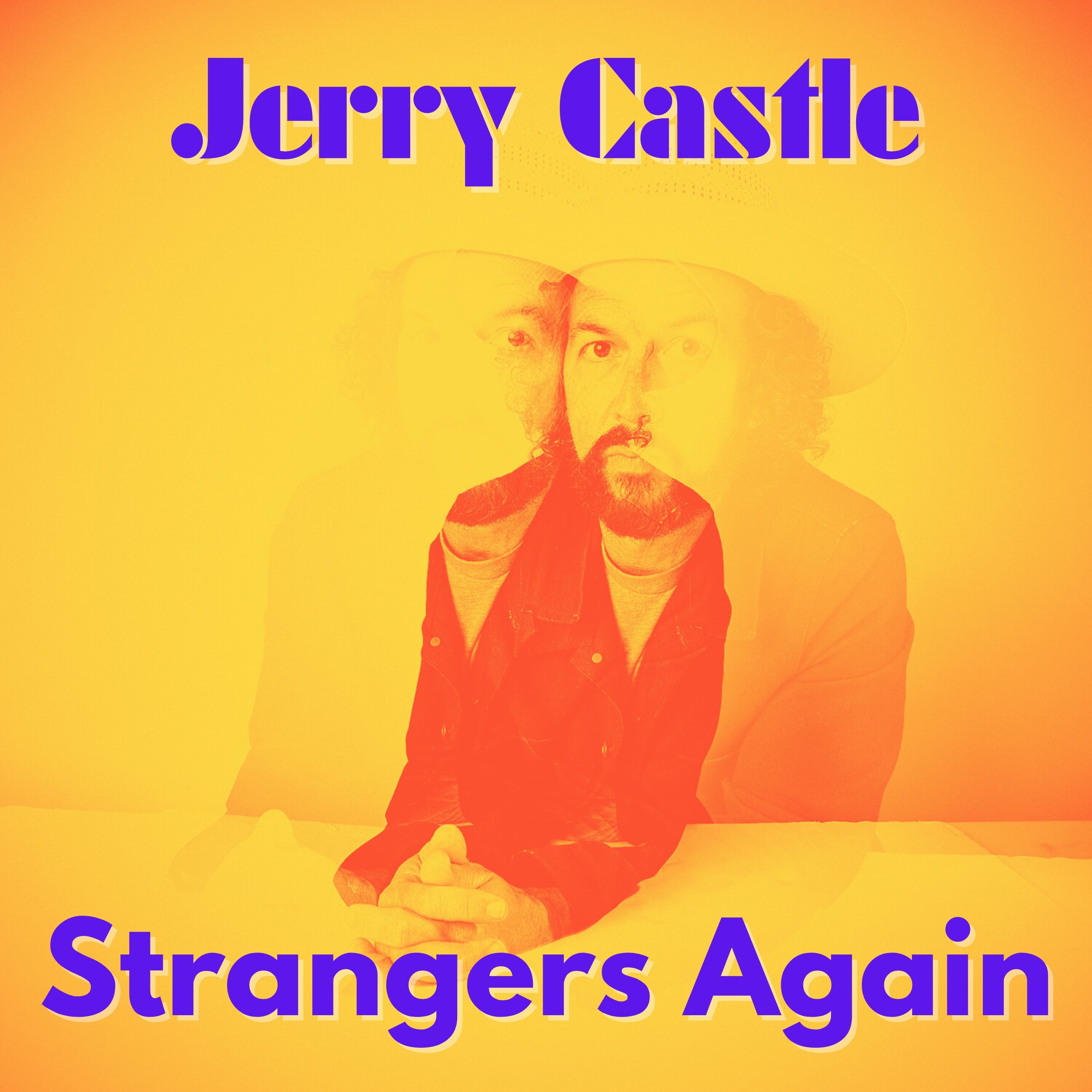      

 
     Sept 14, 2023 –– Today Nashville-based Psychedelic Country Troubadour, Jerry Castle, released his new single “Strangers Again” –– the second single from the singer/songwriter’s new LP Untangled.&nbsp; Castle has a reflective tone on his