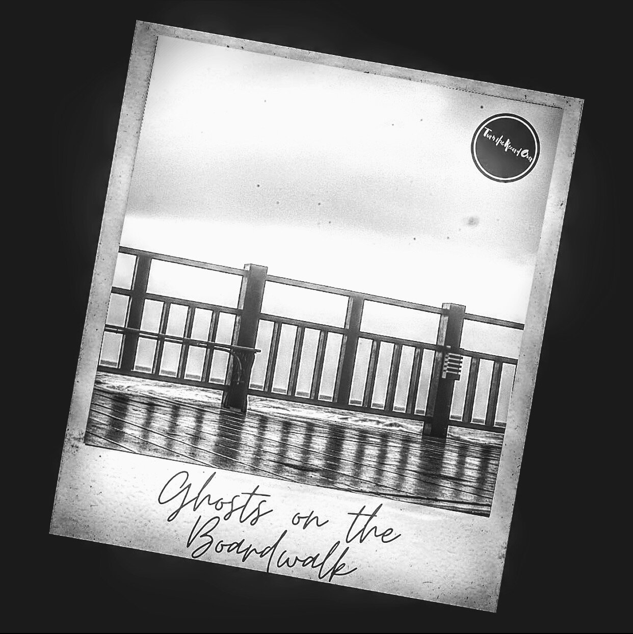 Vol. 1 - “Track Eight:” Ghosts on the Boardwalk