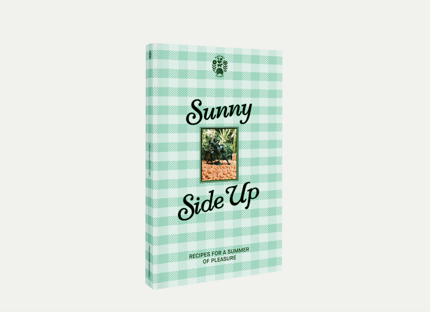 Flamingo Estate Sunny Side Up, Summer Cook’s Manual