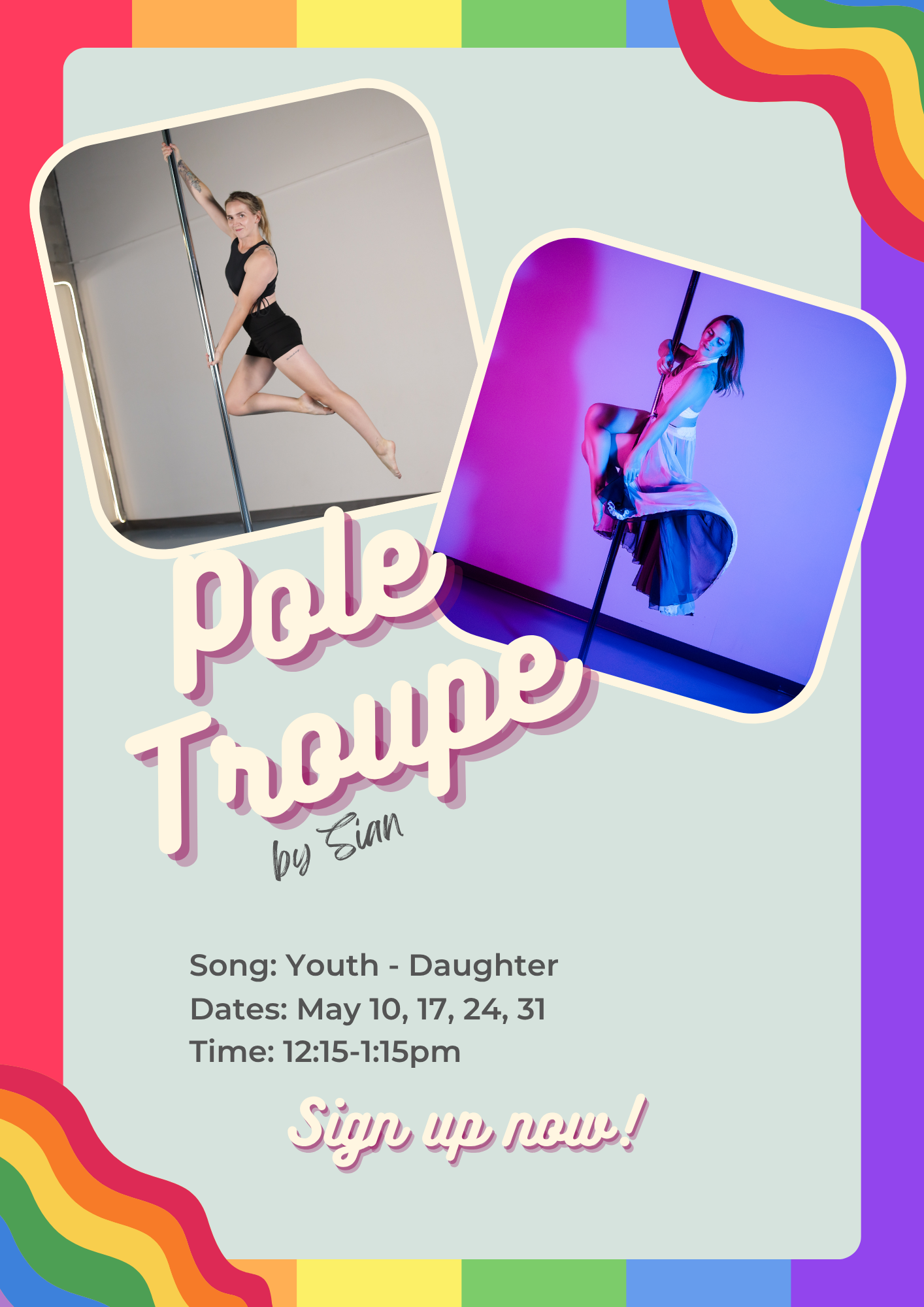 Pole Troupe for June 2026, Starting May 10th, Song: youth - daughter