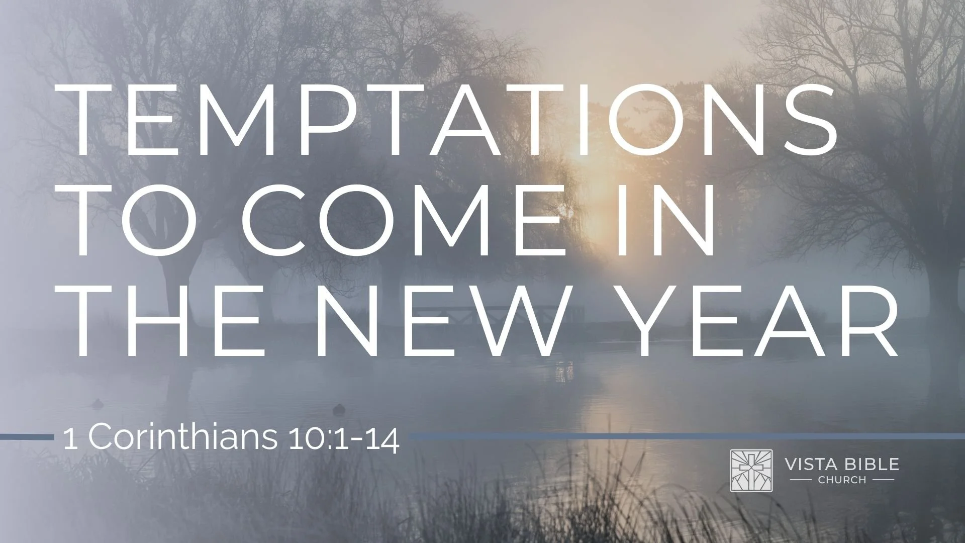 Temptations to Come in the New Year