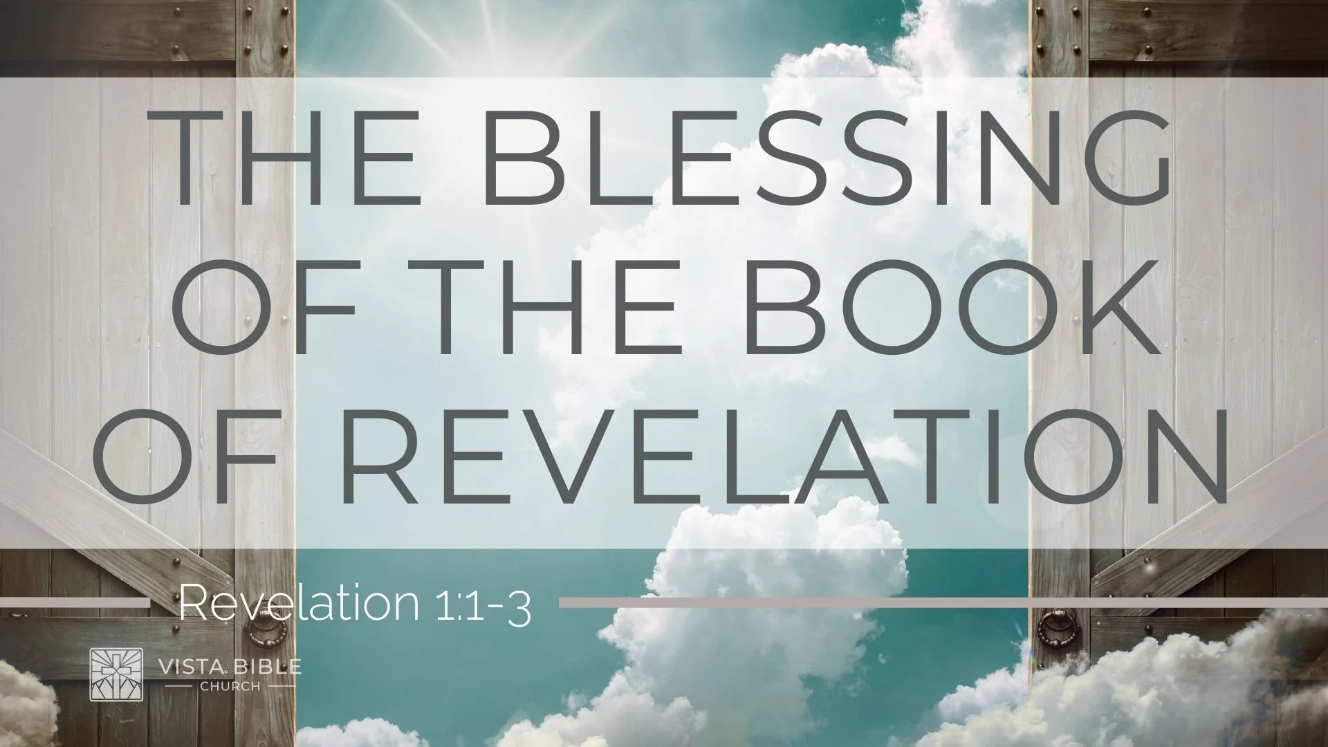 The Blessing of the Book of Revelation