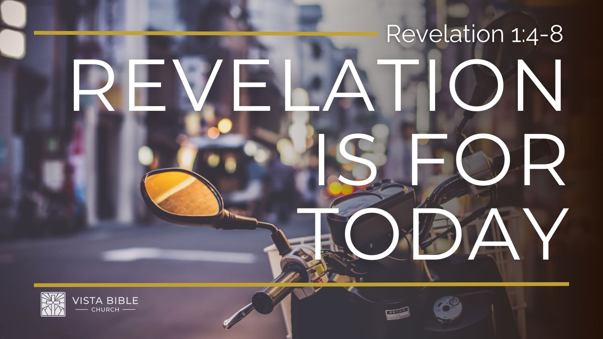 Revelation is for Today