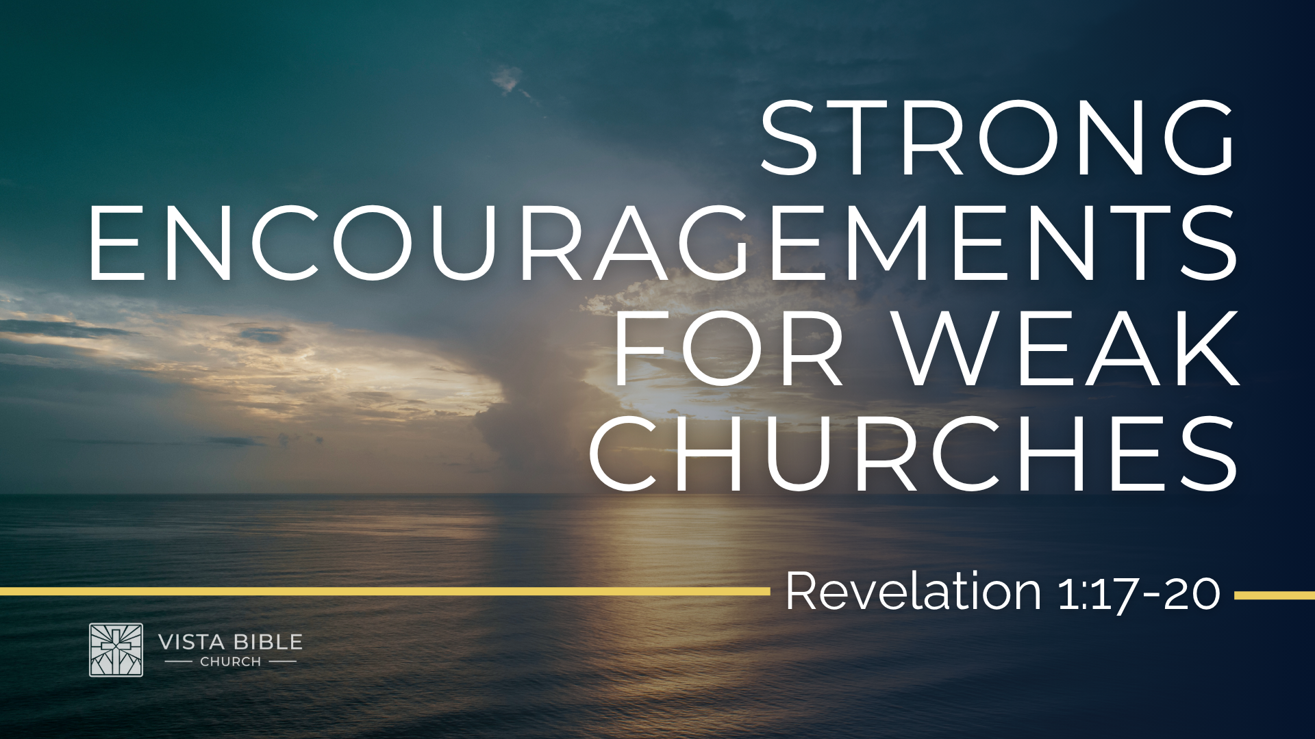 Strong Encouragements for Weak Churches