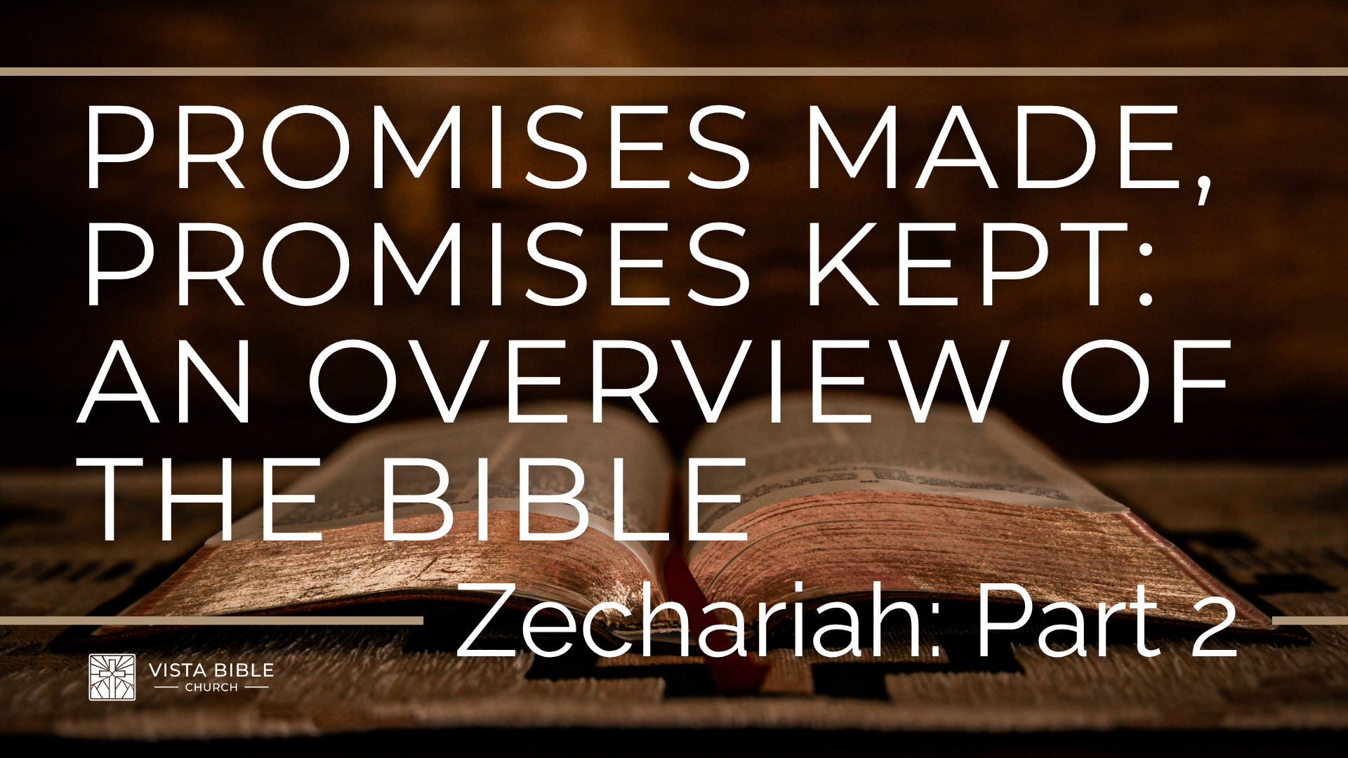 An Overview of Zechariah: Part 2