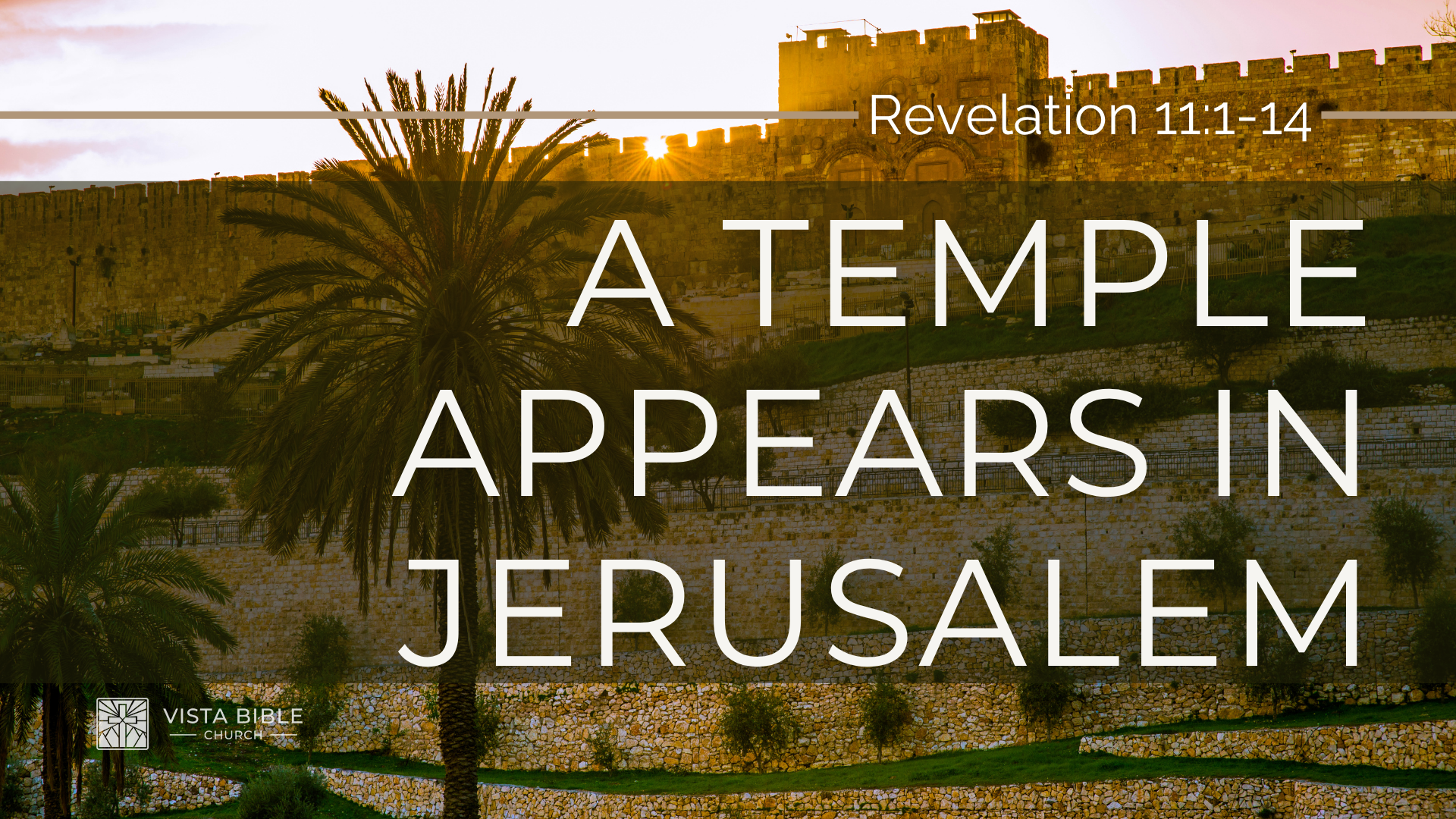 A Temple Appears in Jerusalem