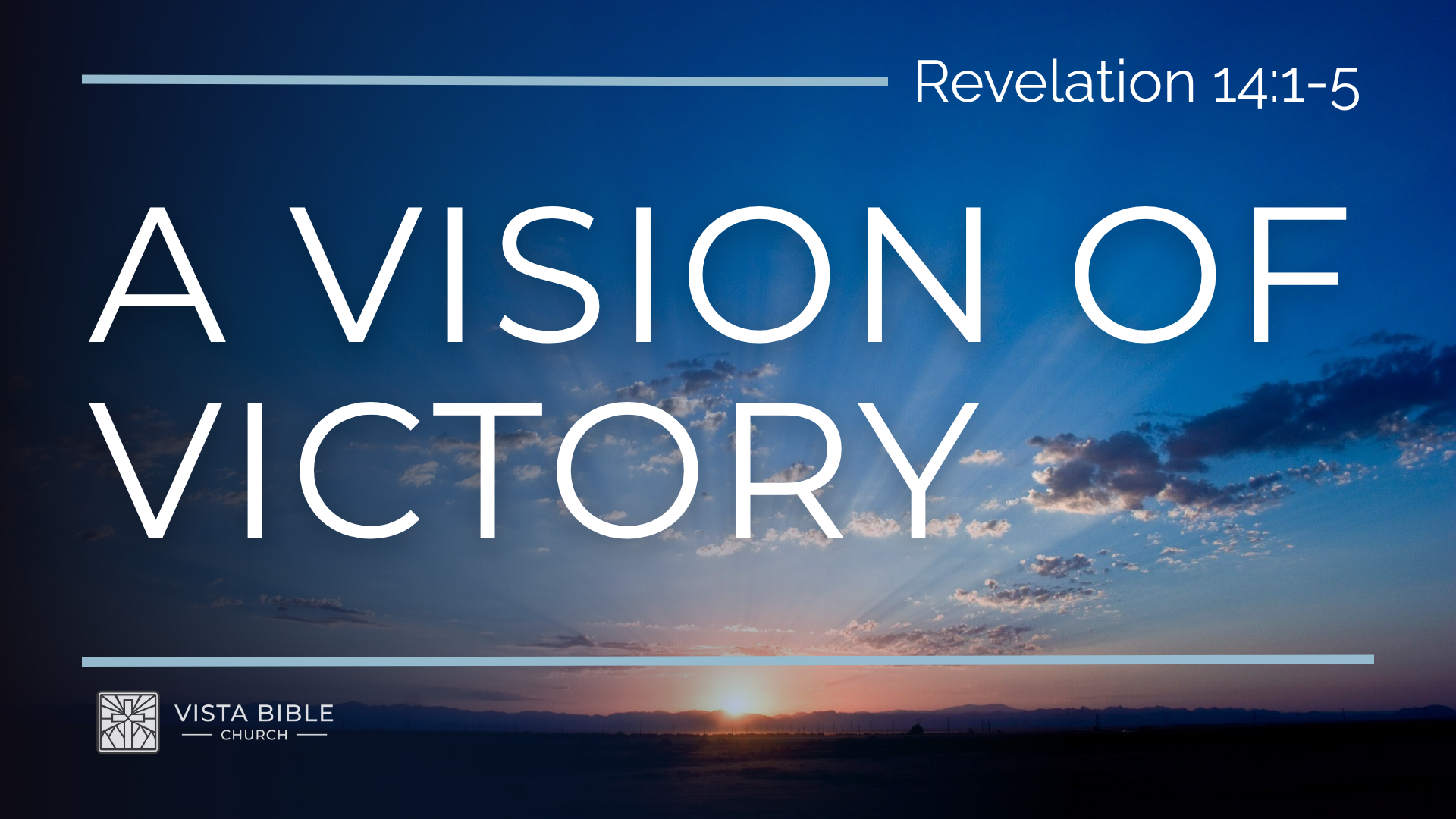 A Vision of Victory