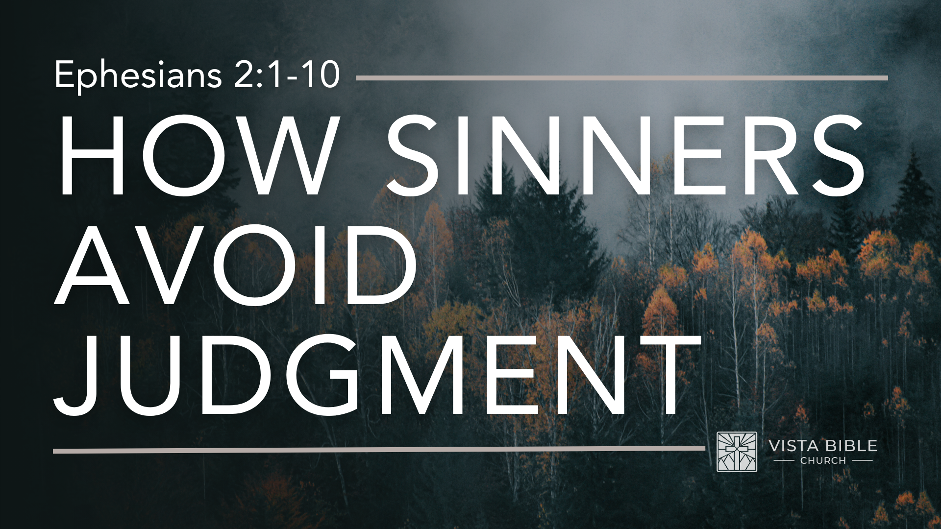 How Sinners Avoid Judgment