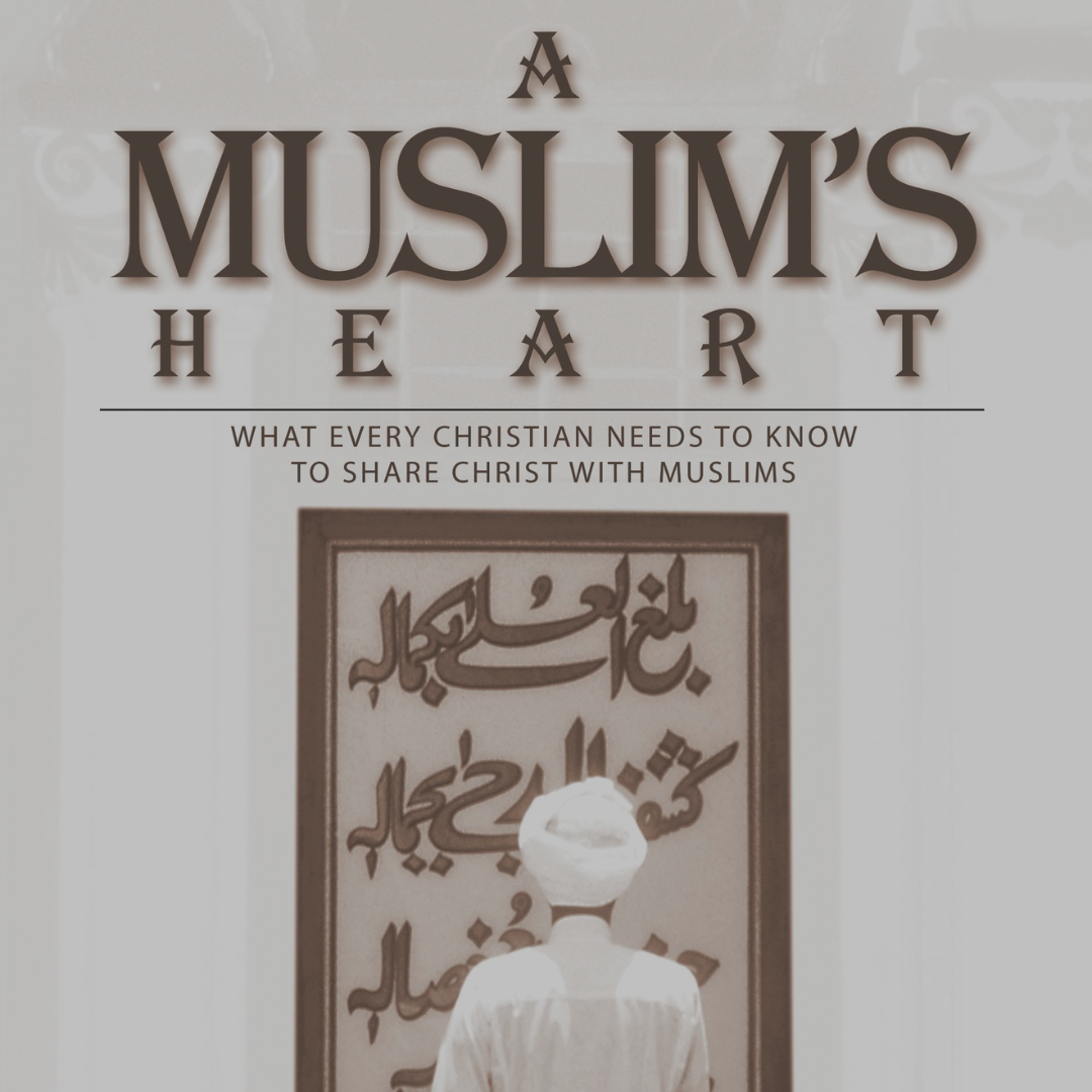 A Muslim's Heart (Pilgrimage Growth Guide)