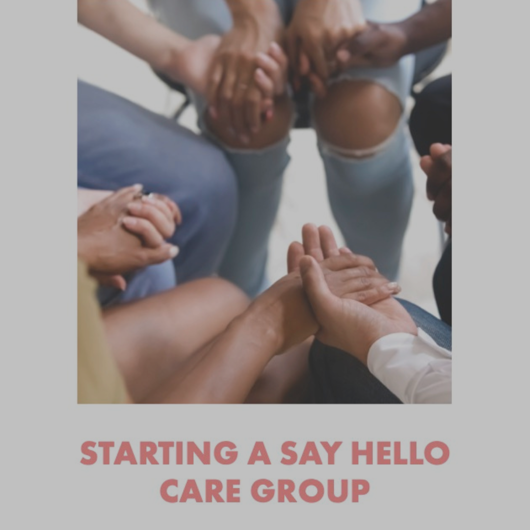 Starting a Say Hello Care Group (English)