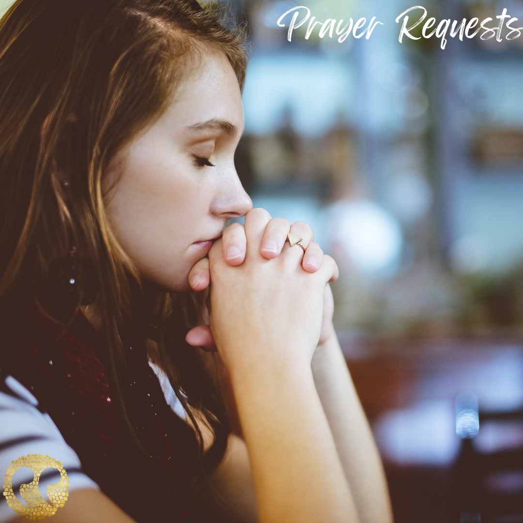 Prayer Requests for the Week of April 9