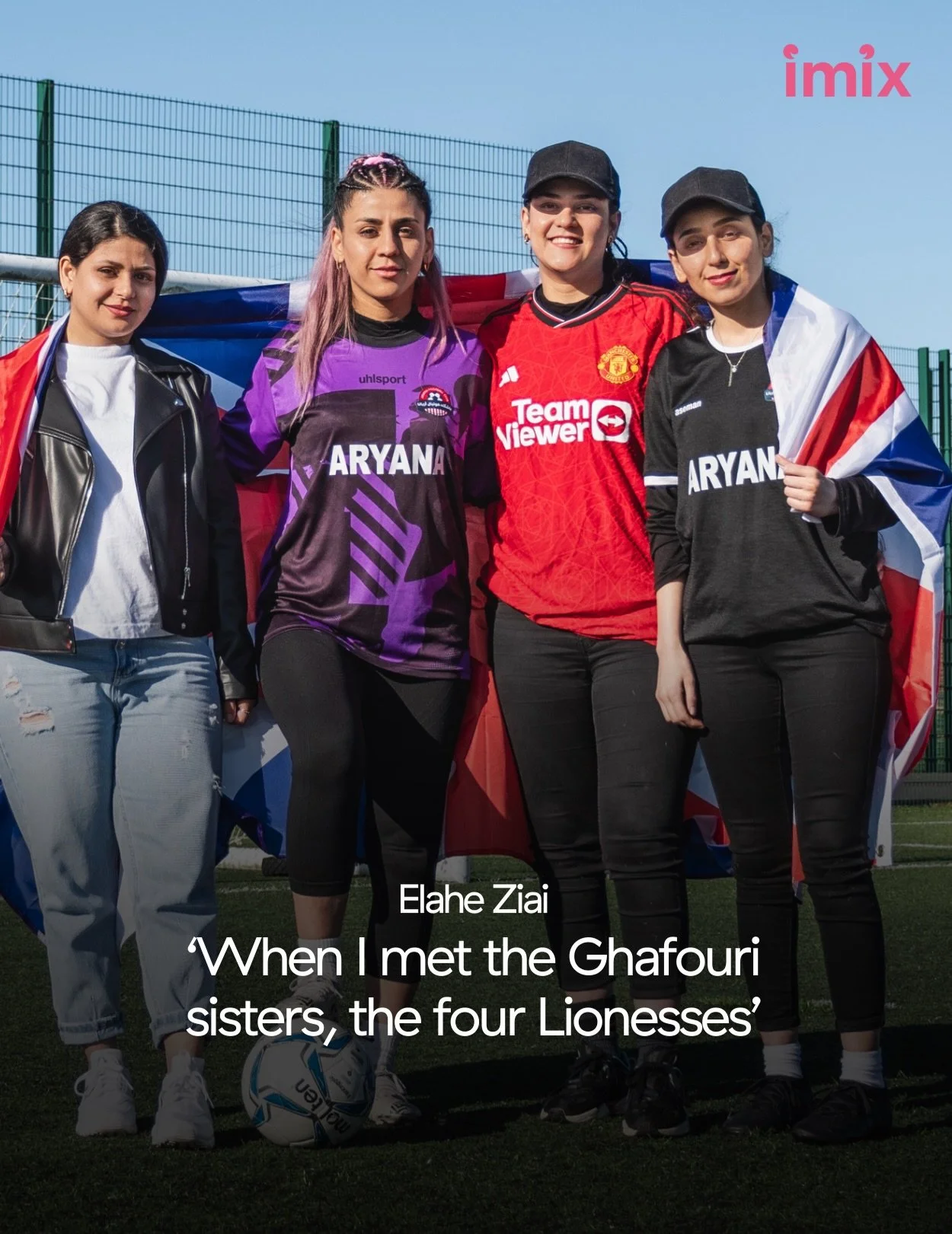 To hear the Ghafouri sisters&rsquo; story is to understand the power of resilience and family. For them, playing football is not just a pastime &ndash; it is a form of identity and resistance. Our Media and Storytelling Manager, Elahe, shares how she