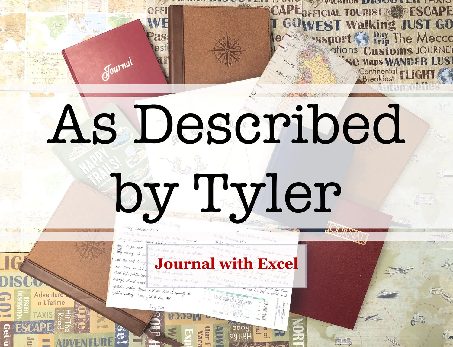Journaling with Excel | The Power of Digital Journals — Tyler G. Mower