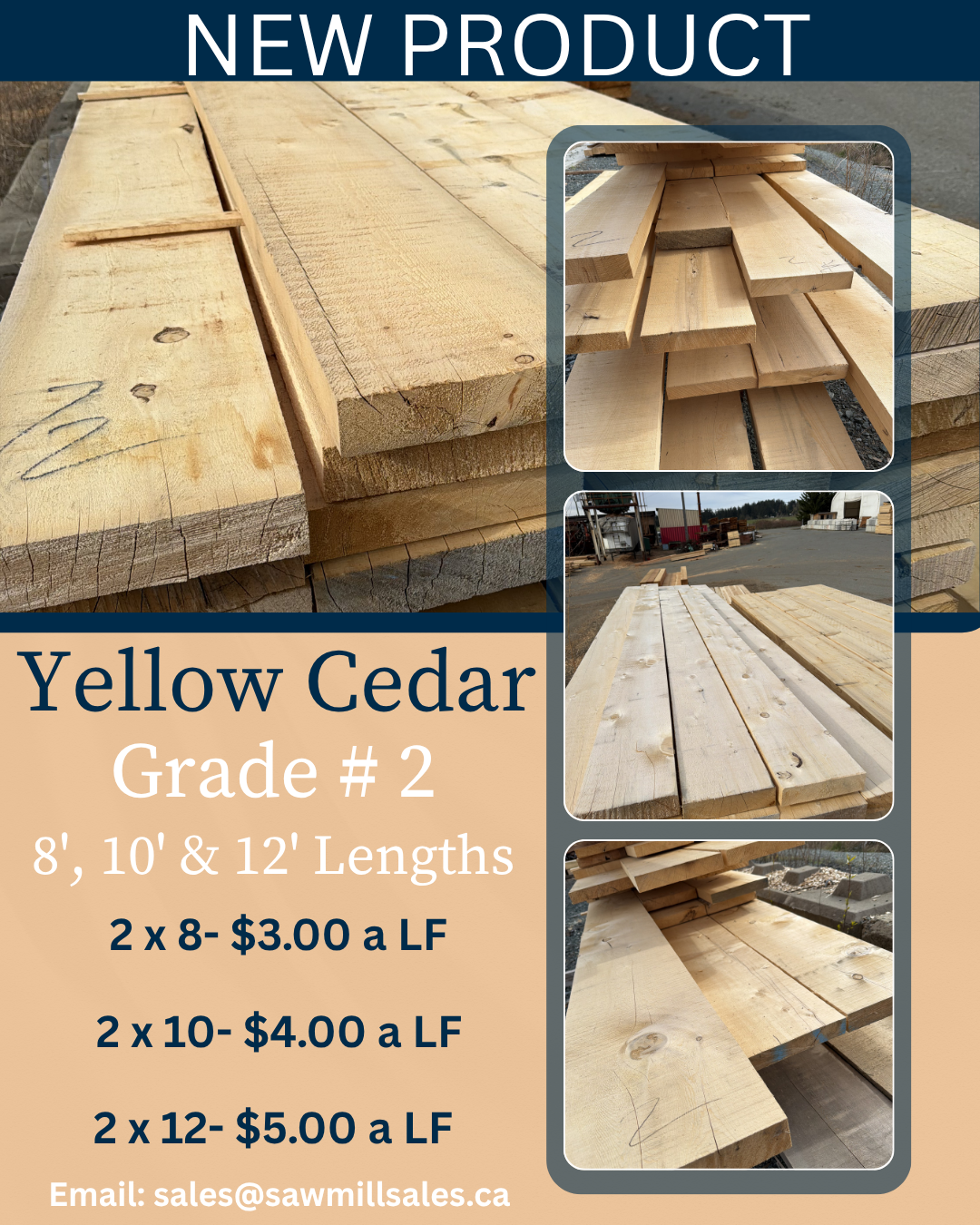 Yellow Cedar Grade # 2 2x Material in different sizes, showing images of stacked untreated cut wood planks on a outdoor yard, with details about prices and contact email.