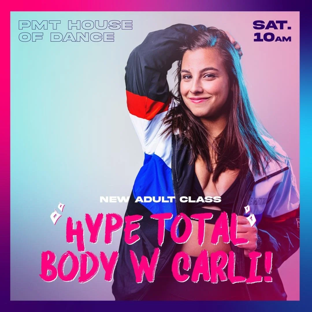 Introducing HYPE Total Body with Carli !!!! Get ready to feel strong, sweaty, and swaggy! Hype Total Body is a full body workout that combines&nbsp;the best elements of dance cardio and bodyweight strength. Age 18+ Every Sat at 10am at PMT House of D