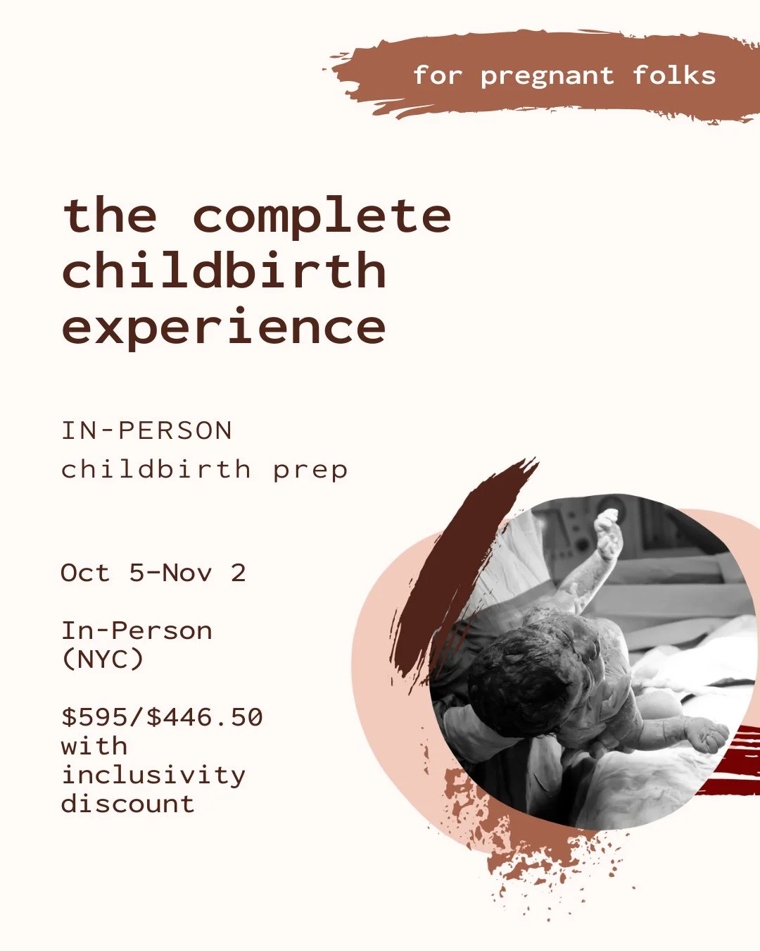 Only a few spots left! 👀⁠
⁠
Our next session of The Complete Childbirth Experience begins THIS Sunday, October 5 in NYC.⁠
⁠
📍 4 in-person classes on the Upper West Side⁠
📚 A comprehensive guide to labor, birth, newborn care, lactation &amp; CPR⁠
?