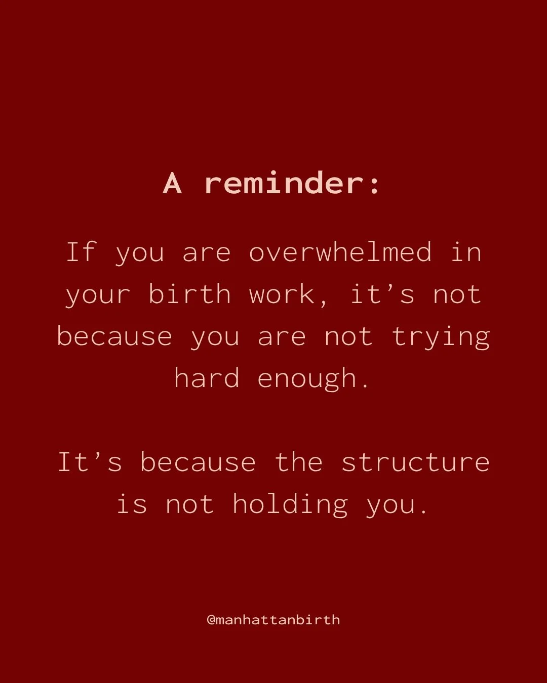 If you&rsquo;ve ever felt like your practice is asking more from you than you can sustainably give, you are not alone.

Many birth workers enter this field with a deep sense of purpose and a desire to serve. What&rsquo;s often missing isn&rsquo;t com