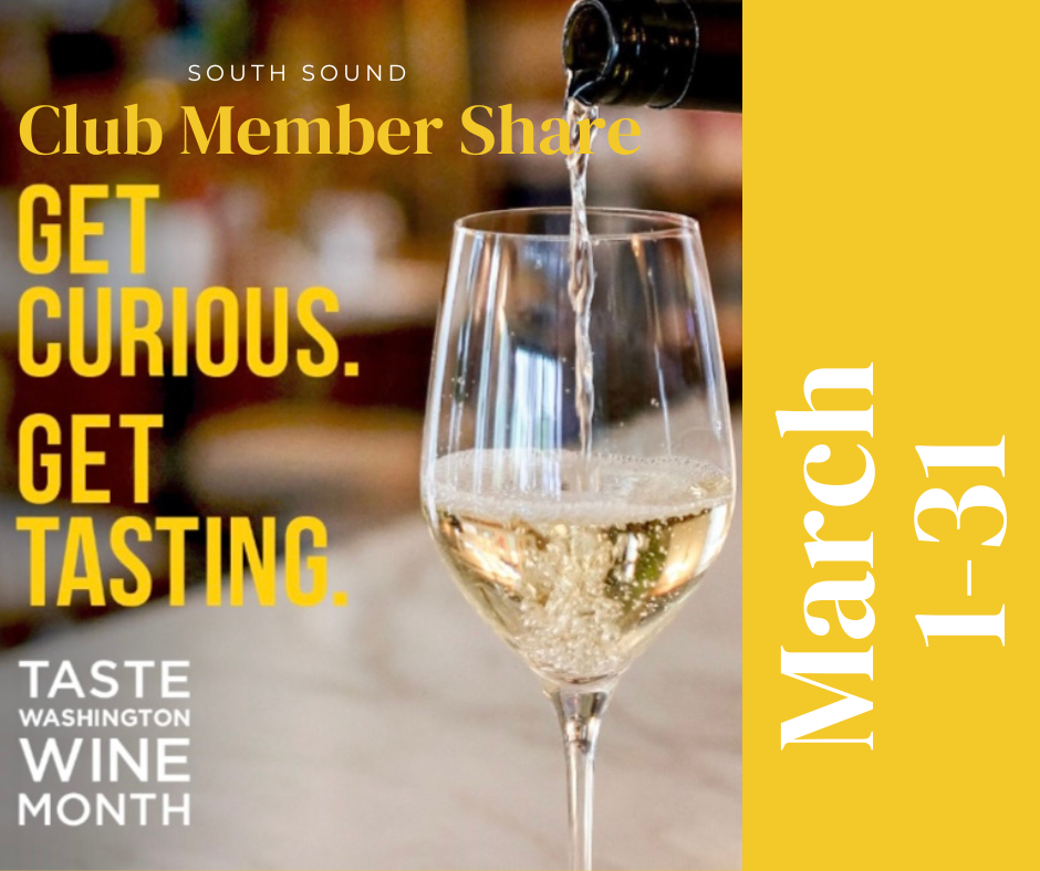 Taste Washington Wine Month South Sound club member share