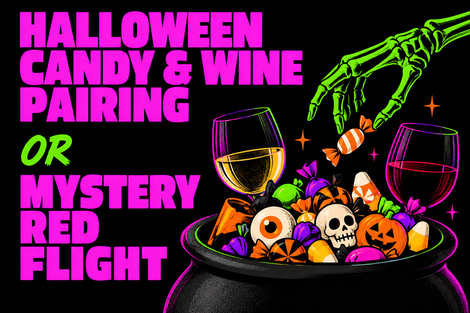 Halloween Candy &amp; Wine Pairing OR Mystery Red Flight