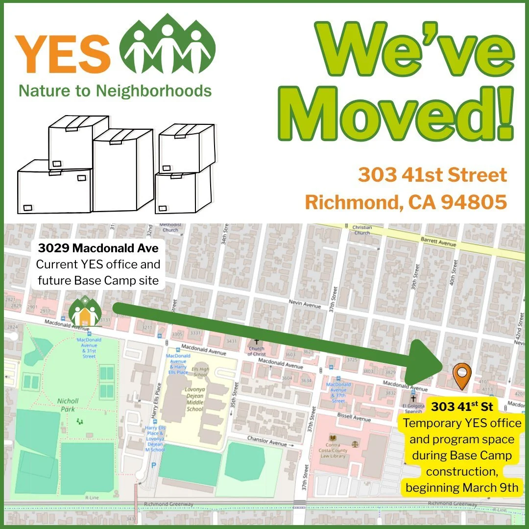 Today, our team officially moves into our temporary home: 303 41st Street, Richmond, CA 94805. Throughout the construction of Base Camp, YES&rsquo;s work will continue here without any interruption to our programs. 

While the home may be temporary, 