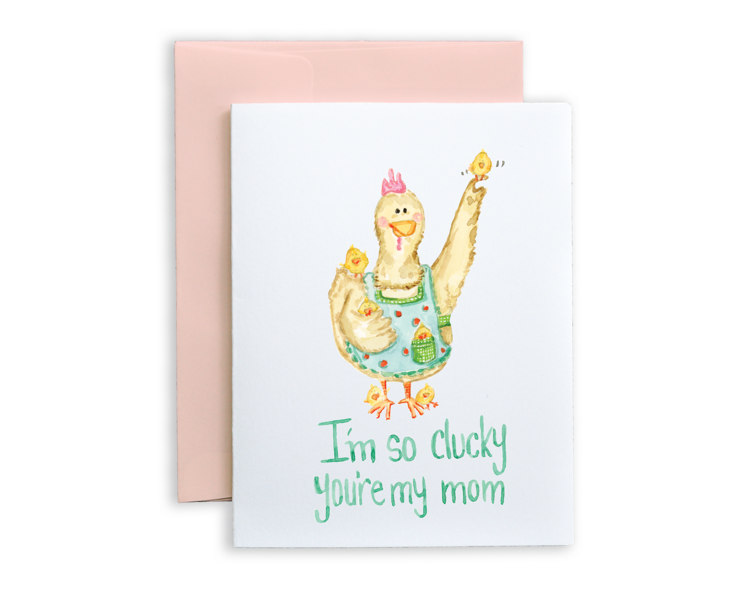 So Clucky You're My Mom Card