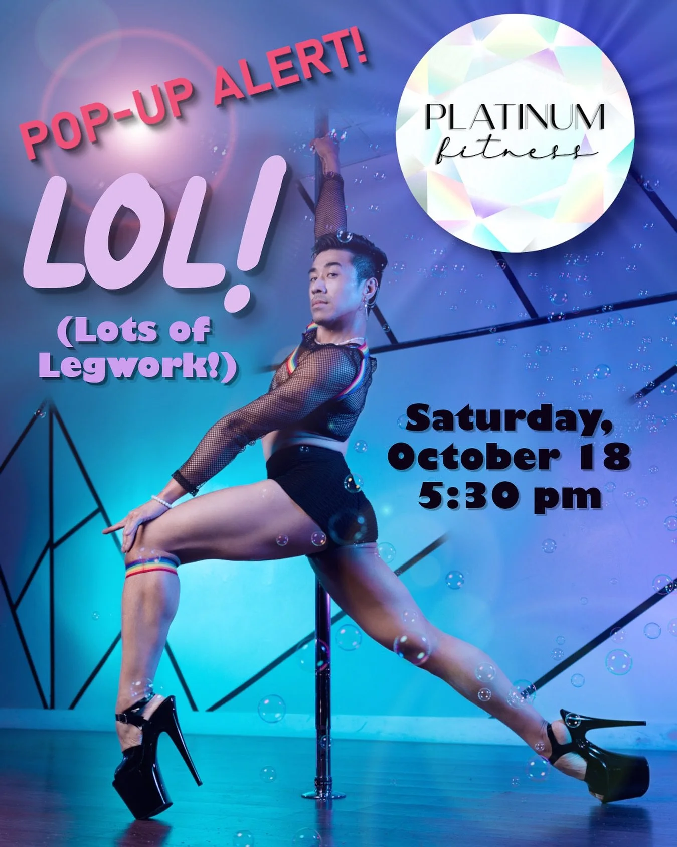 👠Pop-Up: LOL! 👠
(Lots of Legwork!)
➡️ Saturday, October 18, 5:30 - 6:30 pm
This floor-based class will present different kinds of leg movements that students can incorporate into a routine. Choreography will be geared toward students who are new