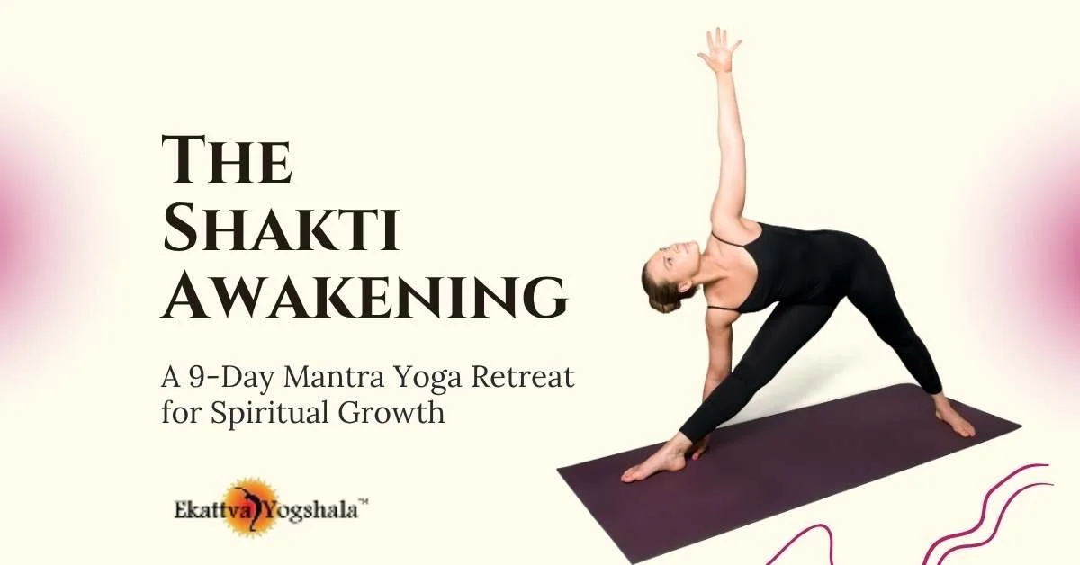 The Shakti Awakening: A 9-Day Mantra Yoga Retreat&nbsp;in Rishikesh