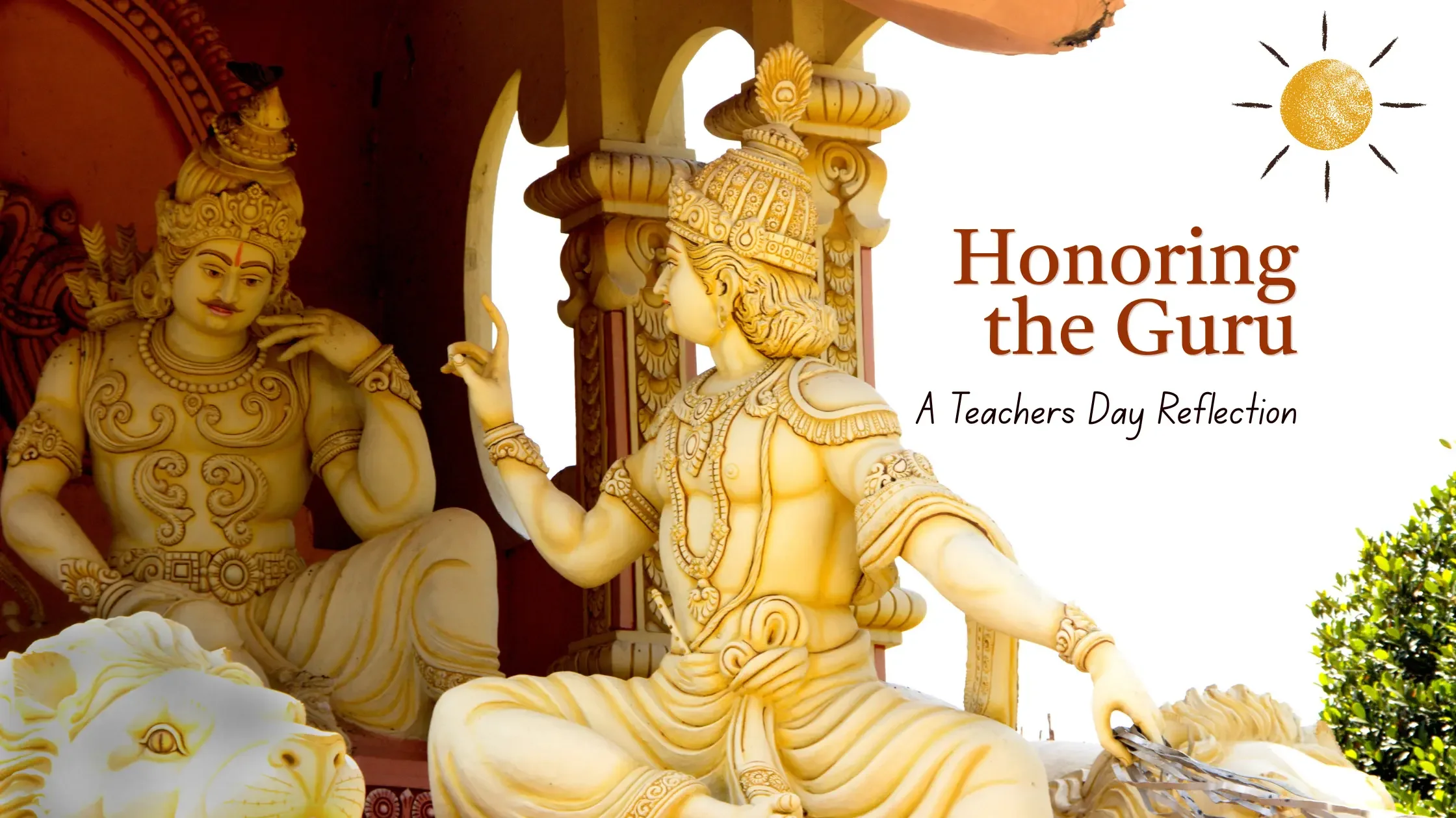 Honouring the Guru: A Teachers Day Reflection