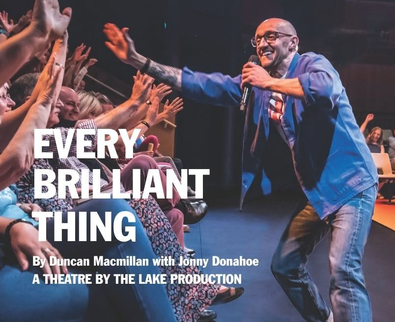 Every Brilliant Thing @ Florence Arts Centre – Arts Out West: £6 - £12