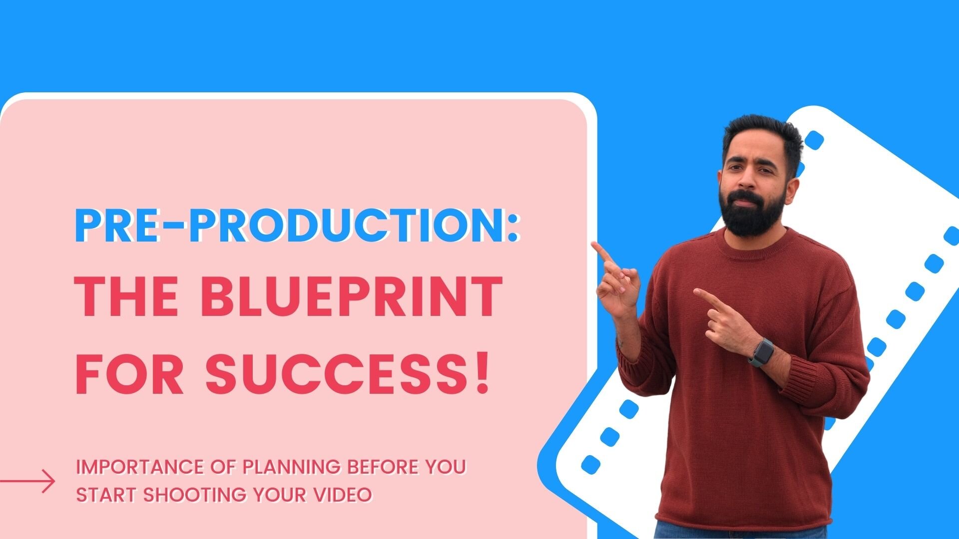 Importance of planning in film production