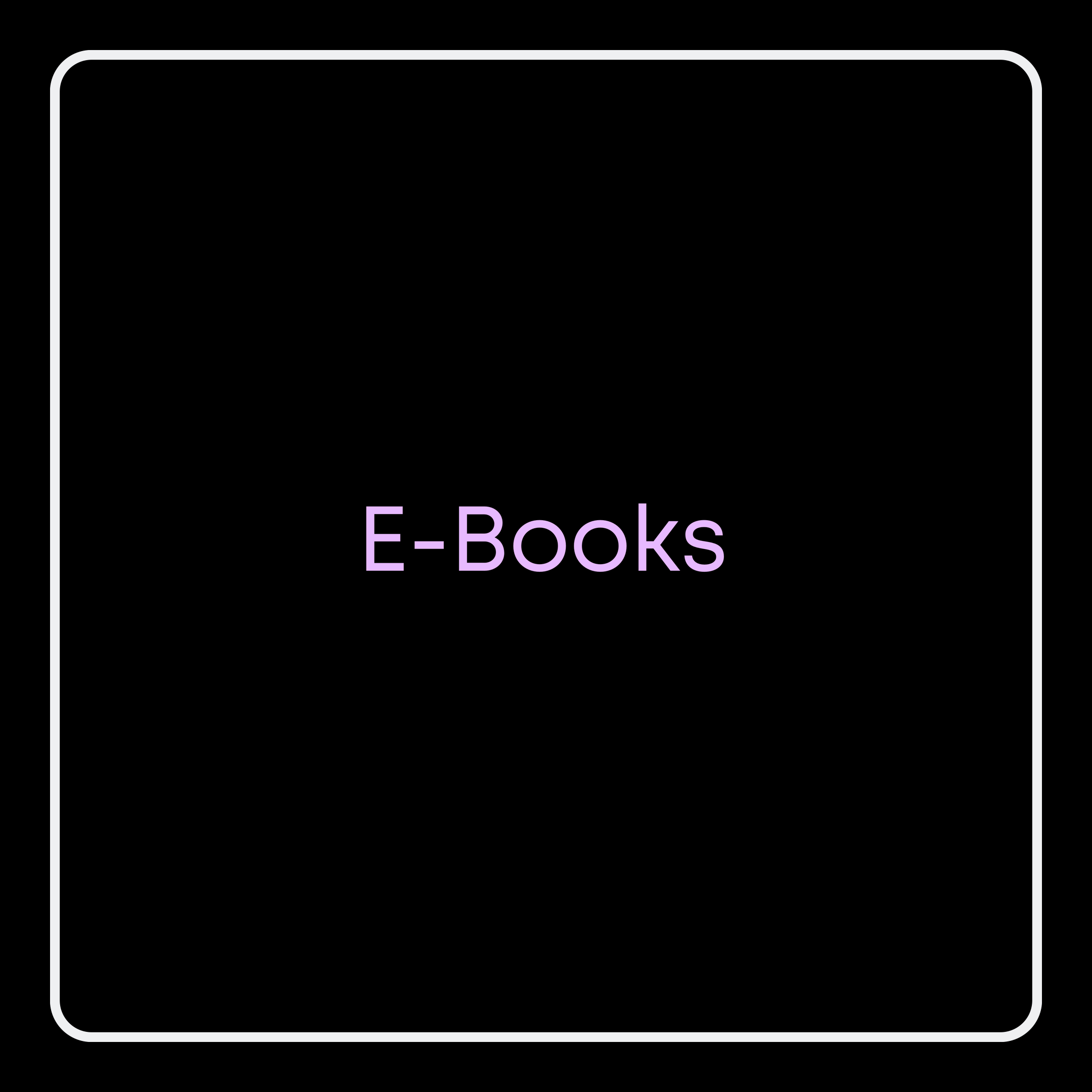 Need an E-Book? No worries!
