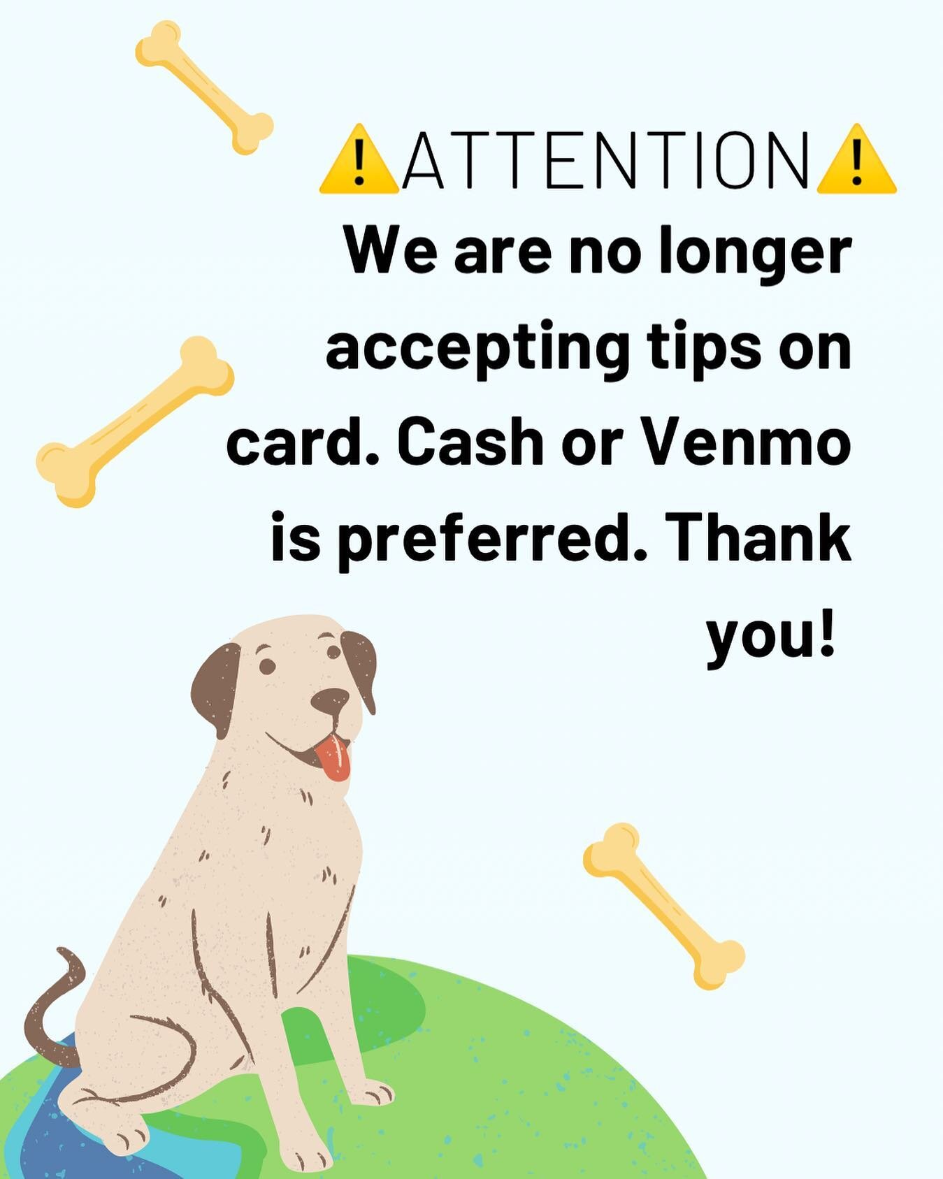 Hey everyone, we are no longer accepting tipping through card at checkout. Cash or Venmo is preferred. Thanks!🐾