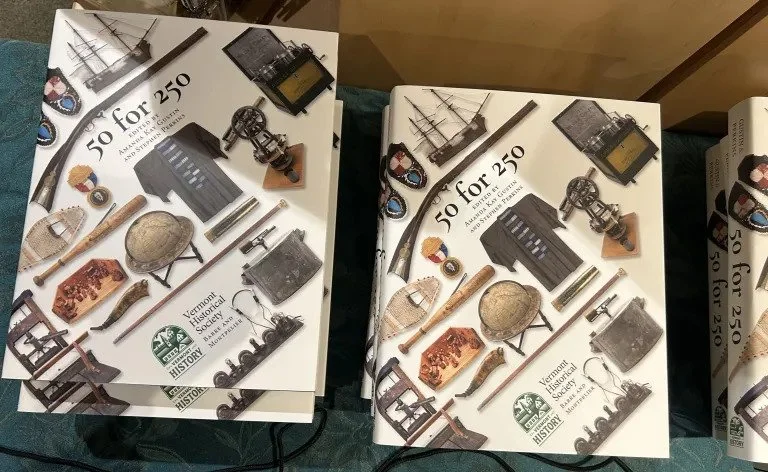 Vermont Historical Society tells the story of the state through 50 artifacts