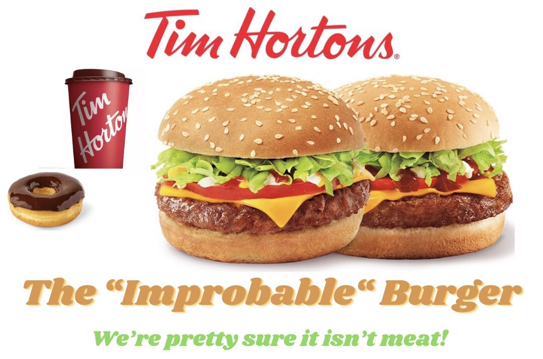 Tim Horton’s Releases New “Improbable” Burger