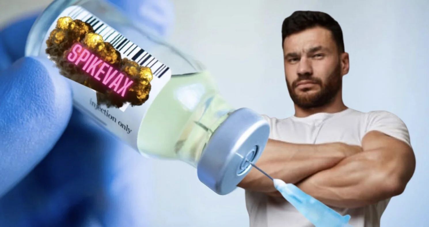 Moderna Vaccine Rebranded As “Spikevax” In Effort To Convince Meatheads To Take It