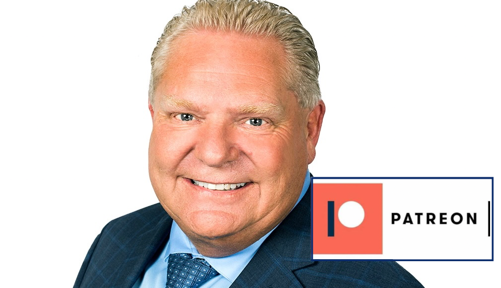 Doug Ford Sets Up Patreon Page To Expedite Bribing Process