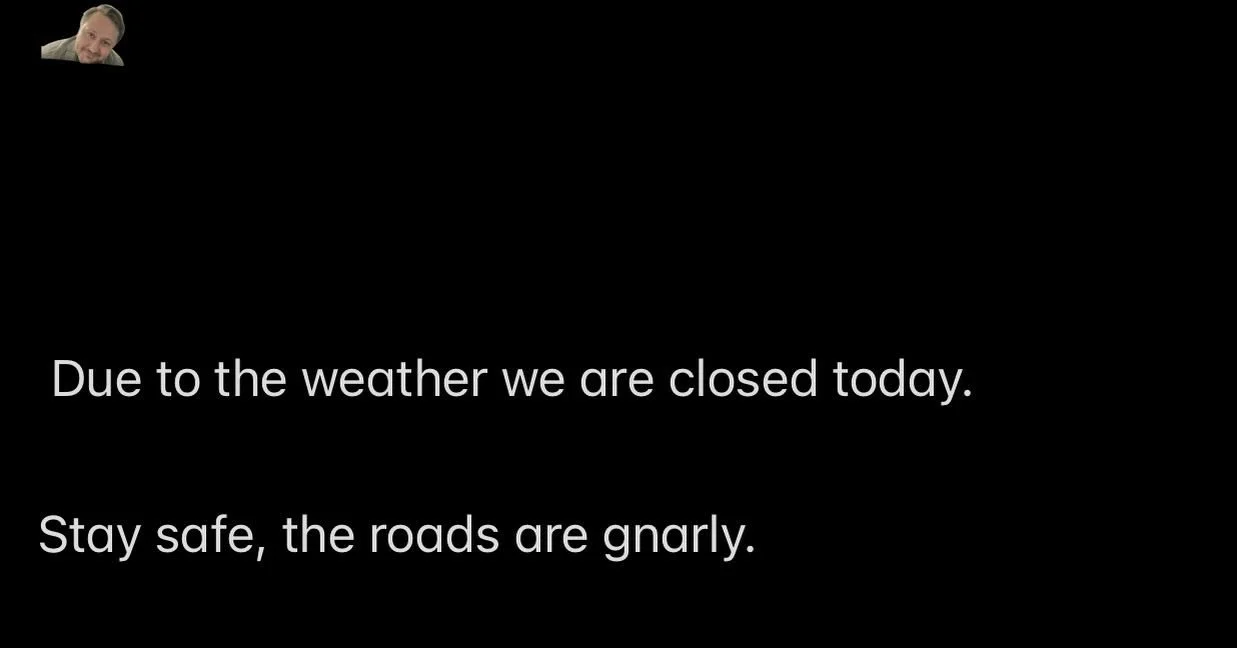 Snow day! 

Stay warm, drive safe, see ya tomorrow!