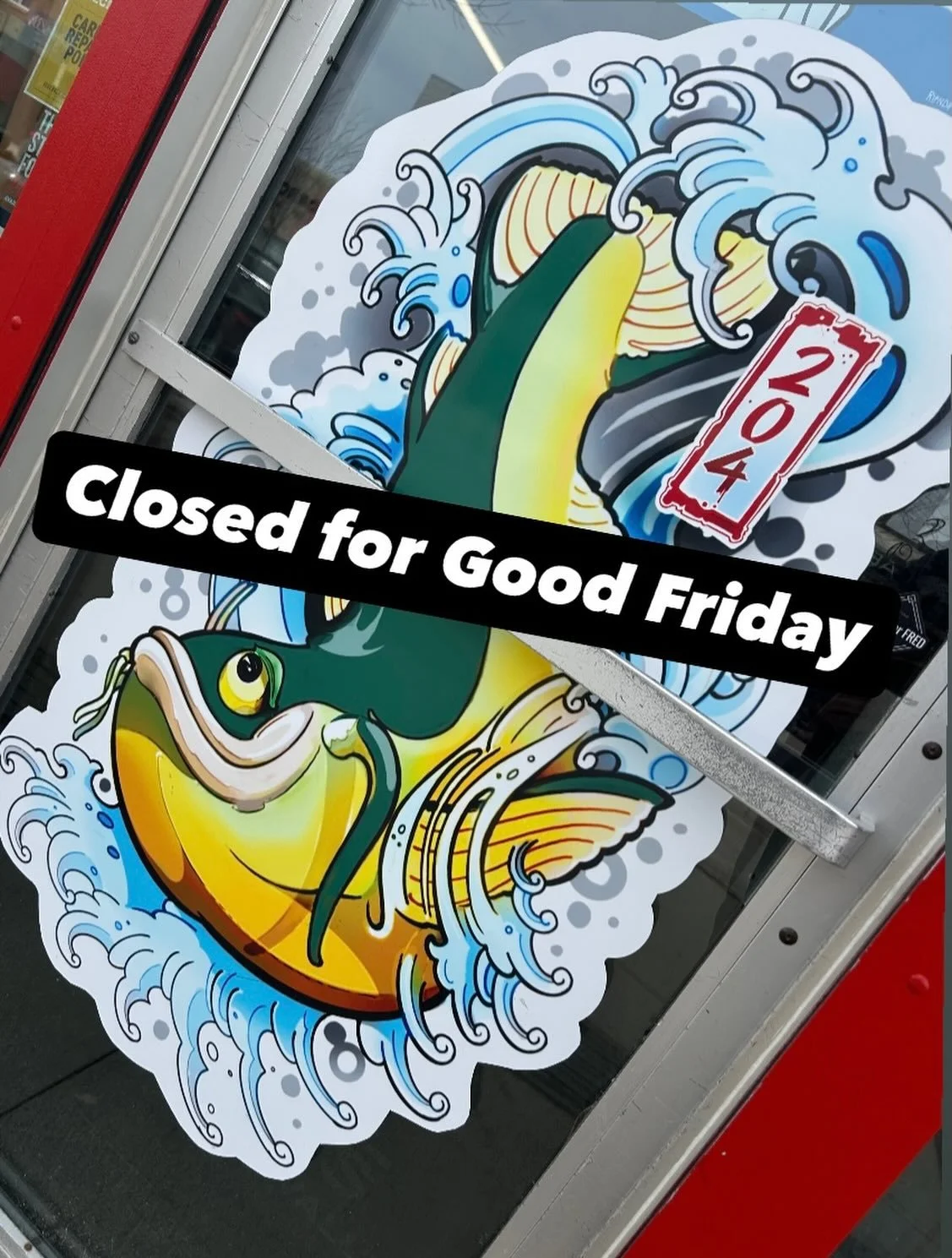 Closed for Good Friday. 
Regular hours Saturday,Sunday &amp; Monday. 
Enjoy the long weekend.