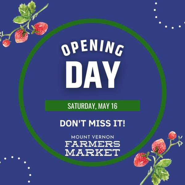 Mount Vernon Farmers Market Opening Day