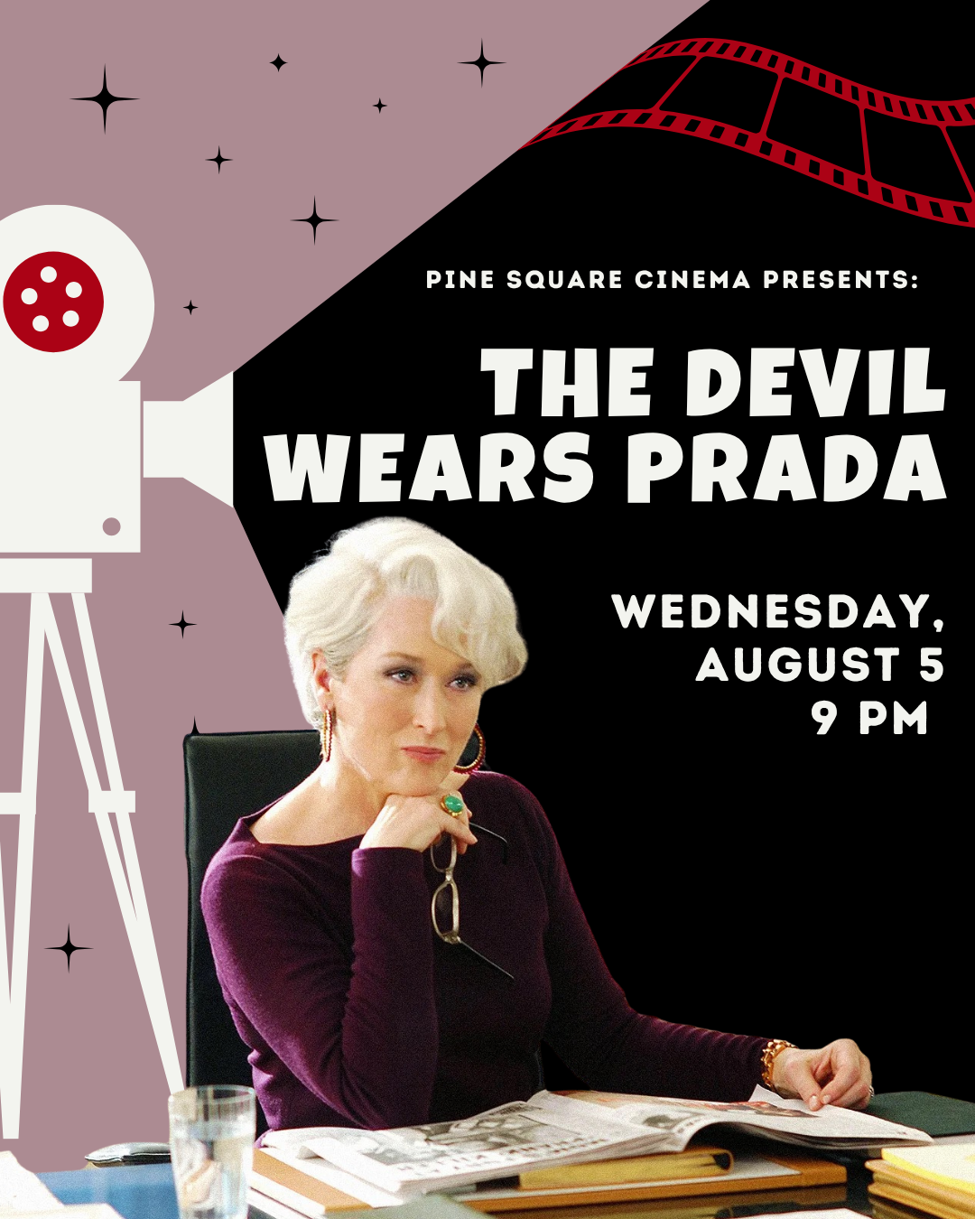 Pine Square Cinema: the devil wears prada