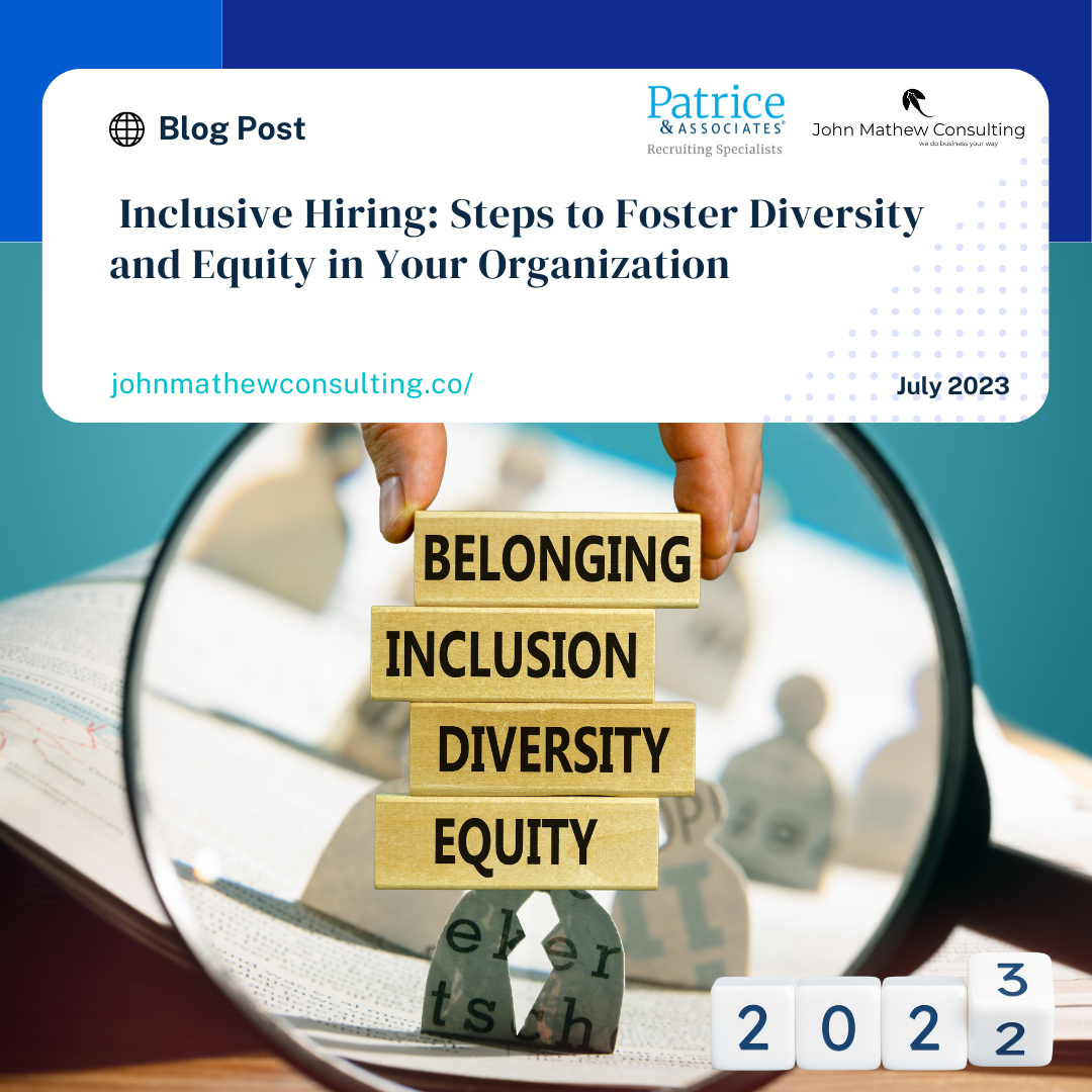  Inclusive Hiring: Steps to Foster Diversity and Equity in Your Organization