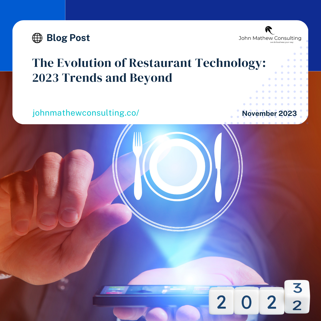 The Evolution of Restaurant Technology: 2023 Trends and Beyond