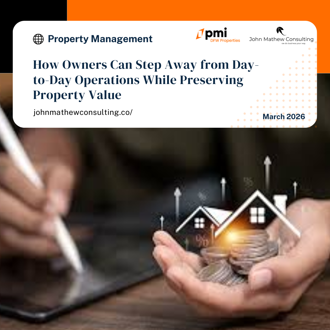  How Owners Can Step Away from Day-to-Day Operations While Preserving Property Value