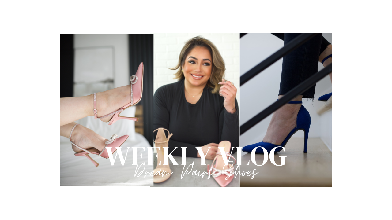 Weekly Vlog with DreamPairs Shoes!