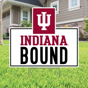 Indiana University Bound Lawn Sign — Custom Lawn Sign