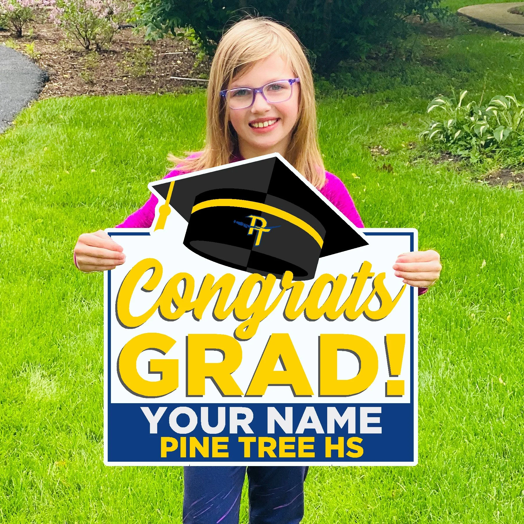 Pine Tree High School — Custom Lawn Sign