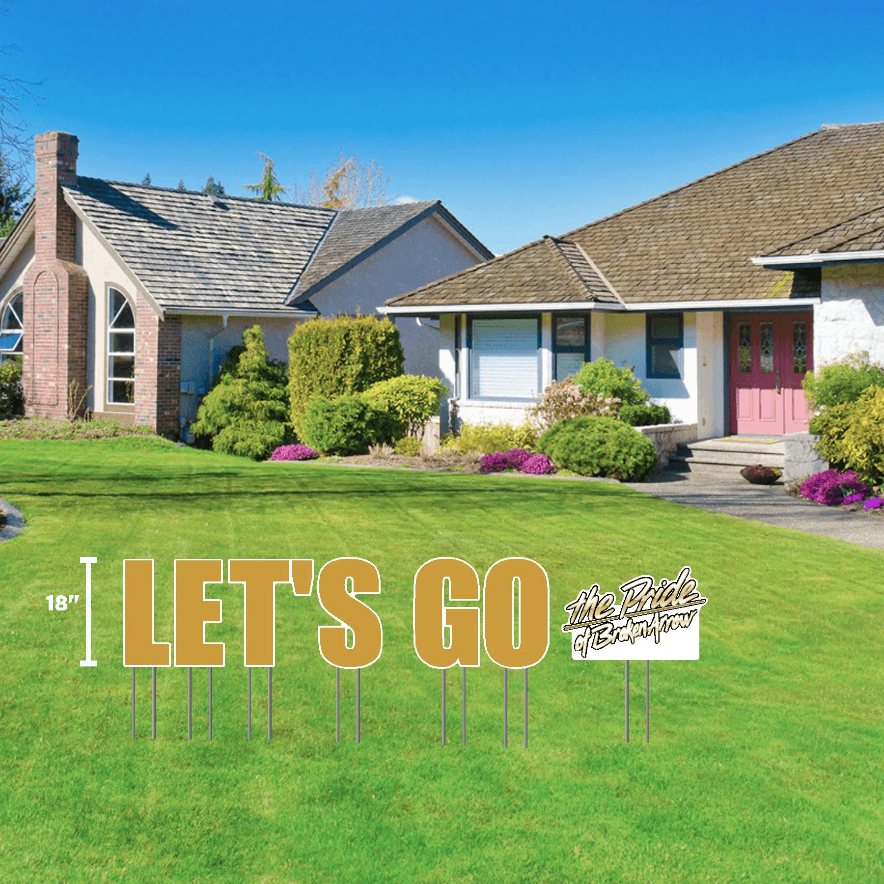 LET'S GO PRIDE BROKEN ARROW HIGH SCHOOL LAWN DISPLAY