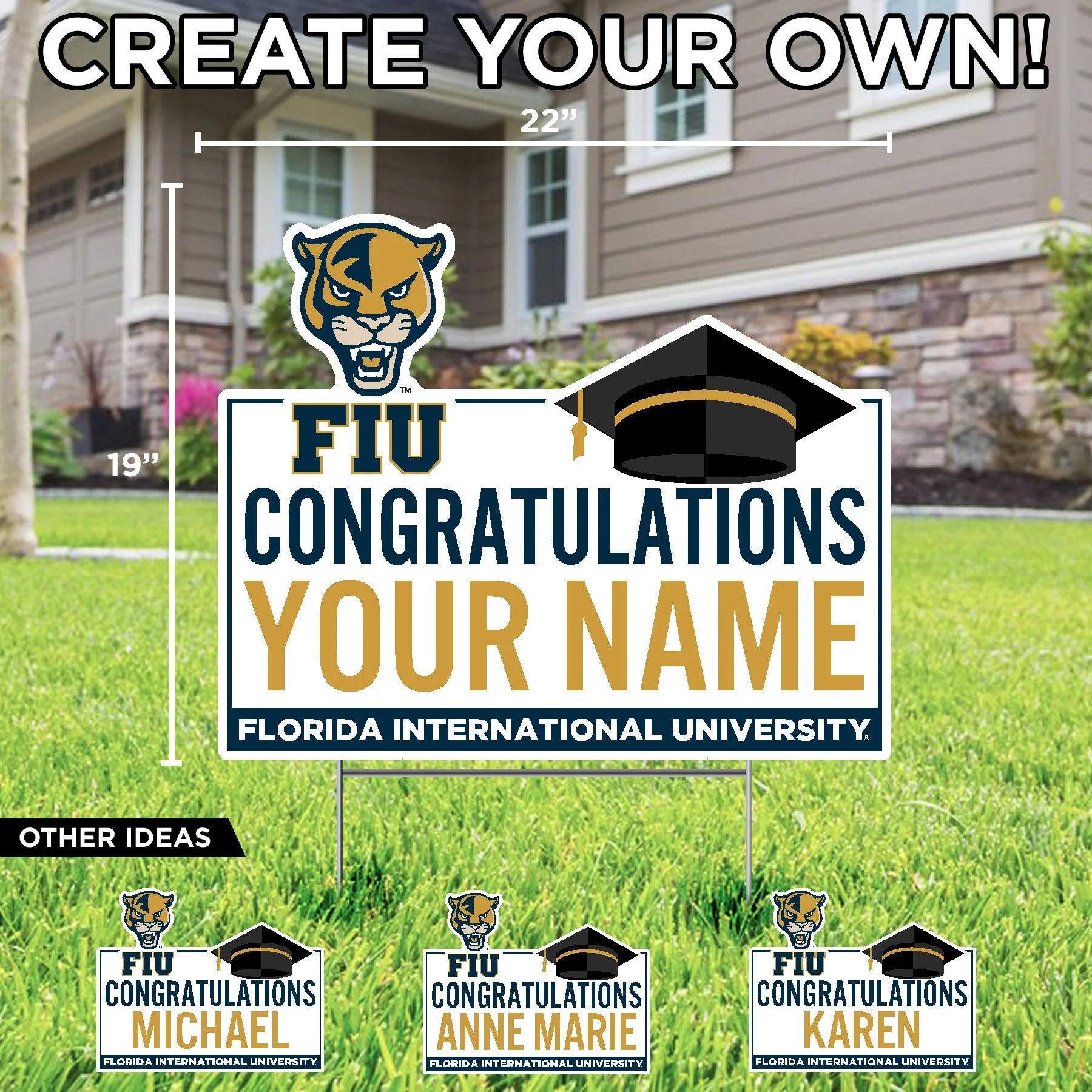 Florida International University Custom Lawn Sign