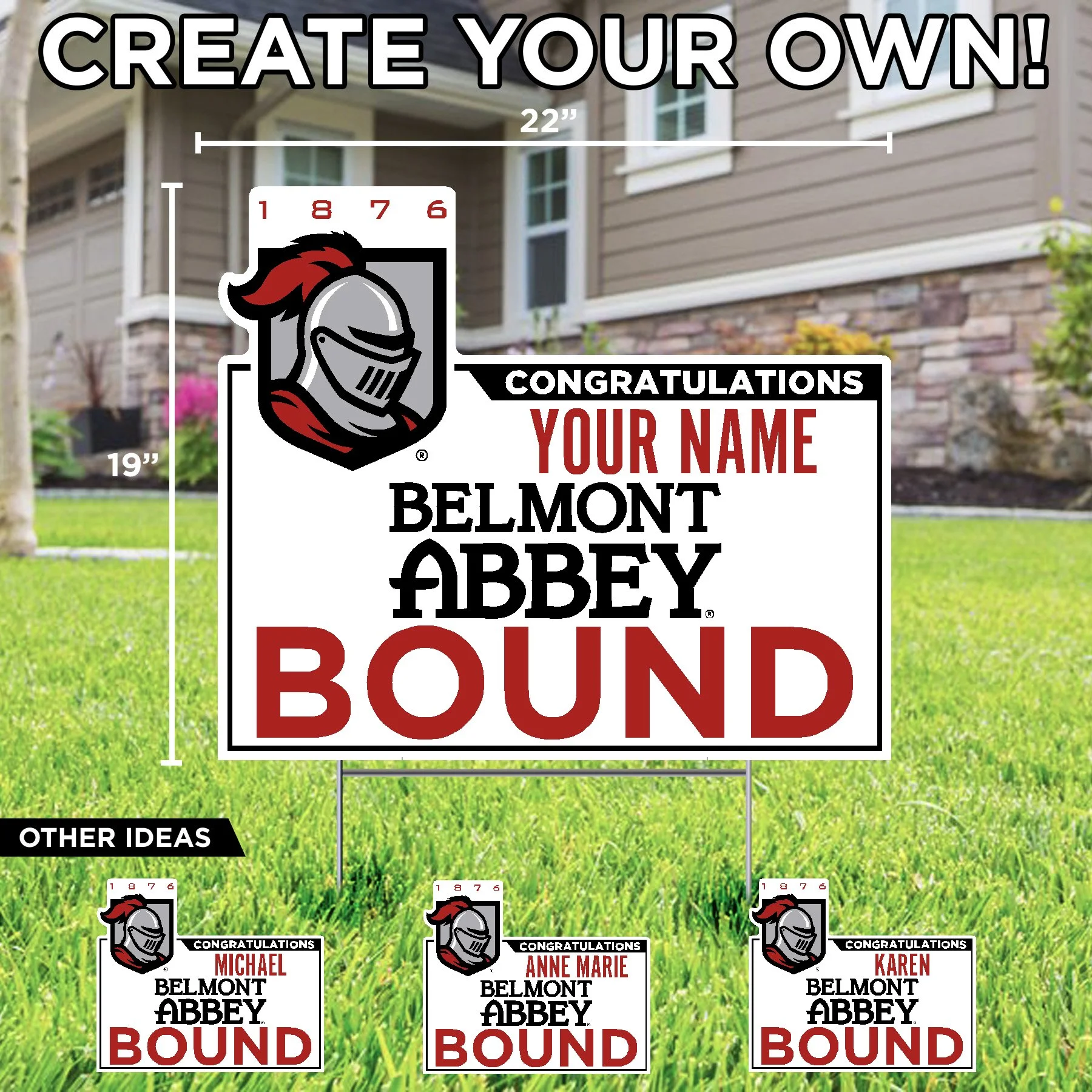 Belmont Abbey College Custom Bound Lawn Sign