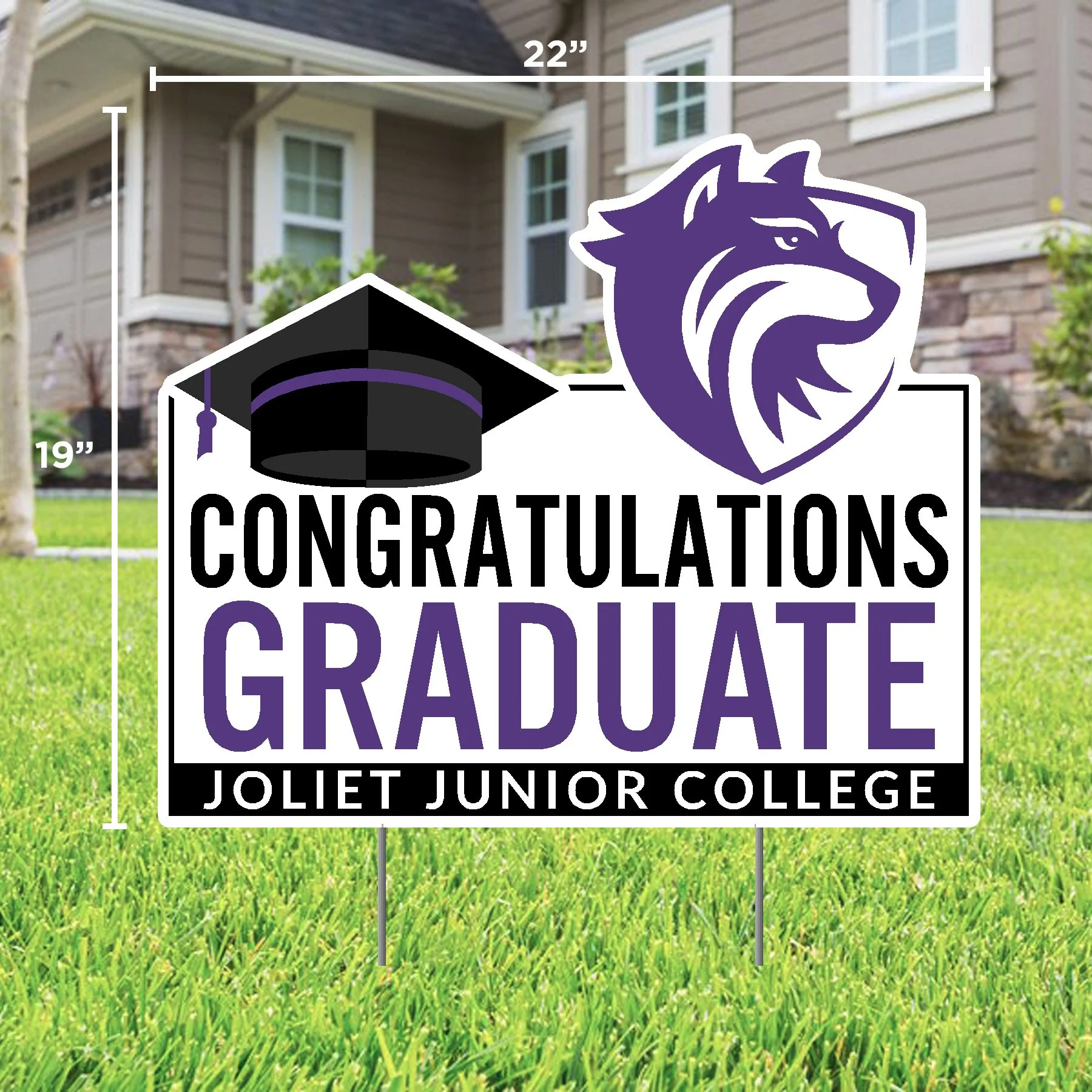 Congratulations Graduate Joliet Junior College Lawn Sign